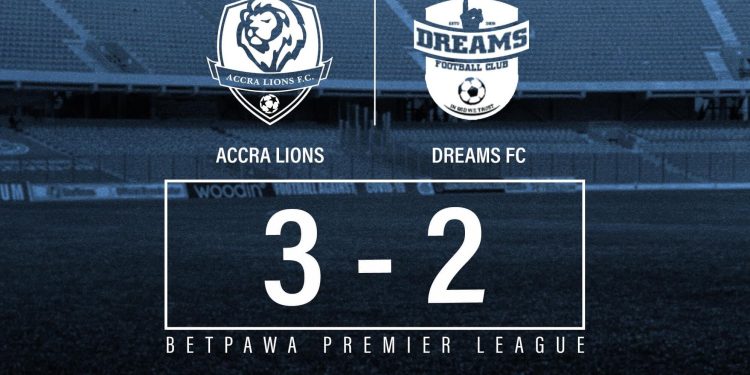 Accra Lions defeat Dreams FC in a 5-goal thriller to cut Aduana’s lead at the top of the GPL table