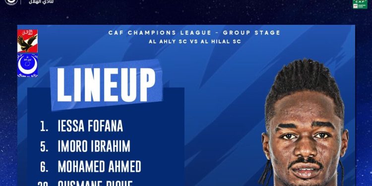 CAF Champions League : Ghana’s Imoro Ibrahim starts for Al – Hilal against Al Ahly in Group B Decider tonight